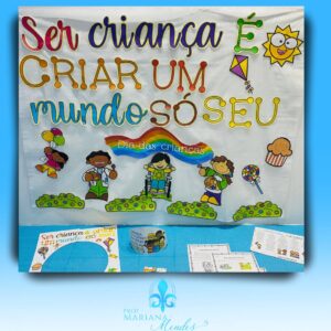 Dia das Crianças - Combo PAINEL E MATERIAIS CRIANÇA FAZ O MUNDO MAIS FELIZ