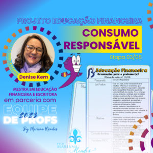 ETAPA 03/08 - PROJETO DE EDUCAÇÃO FINANCEIRA CONSUMO RESPONSÁVEL