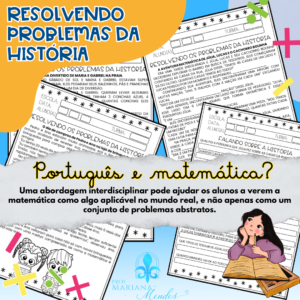 Interdisciplinar Português e Matemática - RESOLVENDO OS PROBLEMAS DAS HISTÓRIAS!