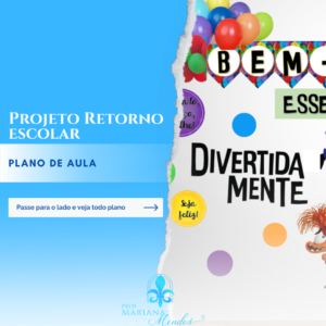 Projeto Retorno Escolar - Divertida Mente