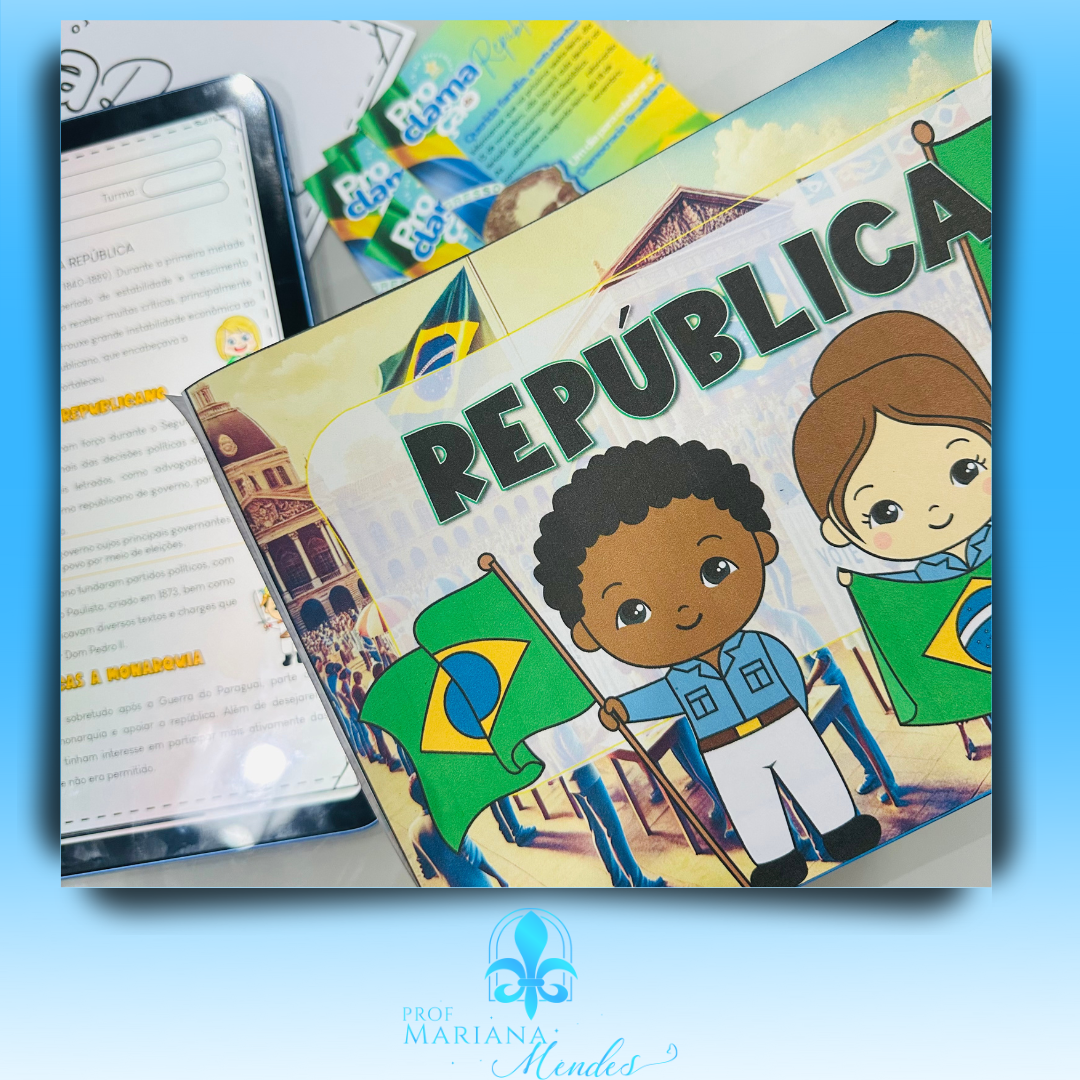 Kit Proclamação da República - 15 de Novembro 🇧🇷