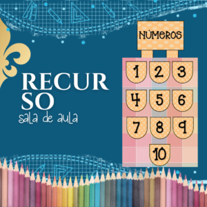 Volta às aulas - Recurso Sala de Aula Cartaz lúdico bolsos números 1-10
