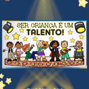 Painel Show de talentos Programação Dia das Crianças