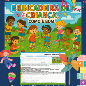 Kit Brincadeira de Criança – Painel e Planejamento Programação Dia das Crianças