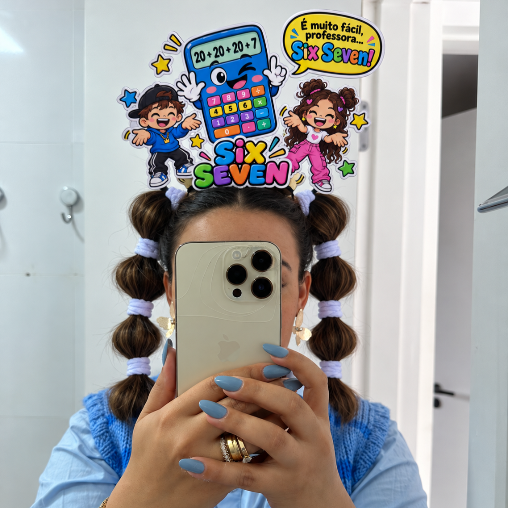 Cabelo Maluco para Professores - "Six Seven"
